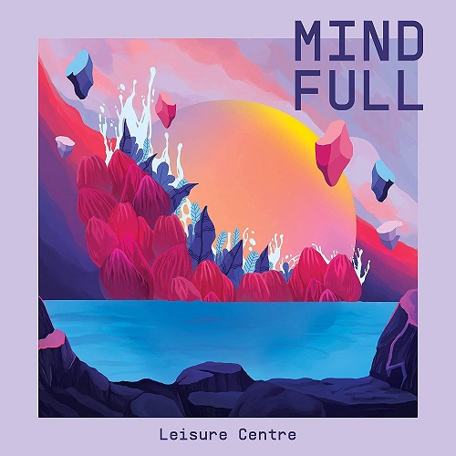 LEISURE CENTRE / MIND FULL (LP)