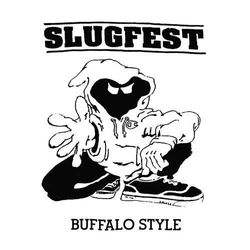 SLUGFEST / BUFFALO STYLE: DISCOGRAPHY