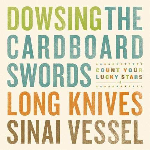 DOWSING / CARDBOARD SWORDS / LONG KNIVES / SINAI VESSEL / CYLS SPLIT SERIES #4 (7"/BLUE SPLATTER VINYL)