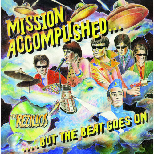 REZILLOS / レジロス / MISSION ACCOMPLISHED BUT THE BEAT GOES ON (LP)