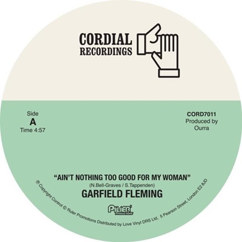 GARFIELD FLEMING / AIN'T NOTHING TOO GOOD FOR MY WOMAN/HUSTLIN'(ACOUSTIC VERSION)