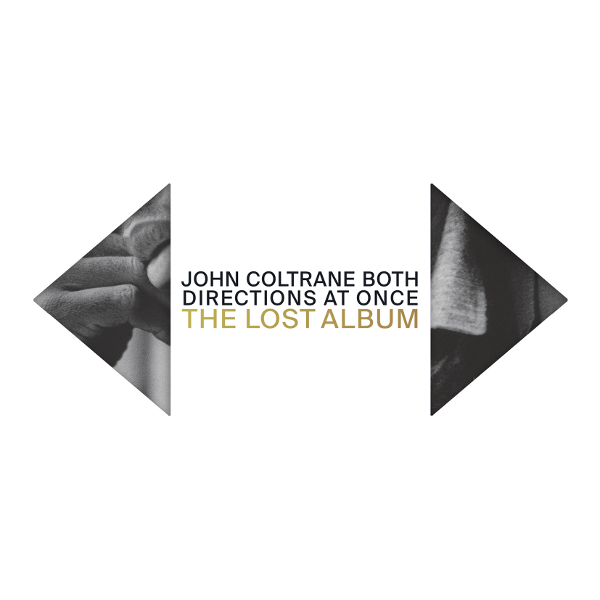 JOHN COLTRANE / ジョン・コルトレーン / Both Directions at Once: The Lost Album(LP)