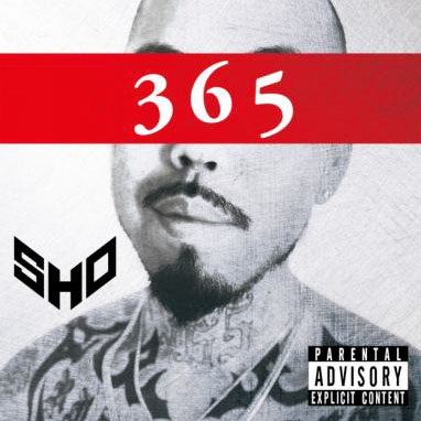 S.H.O / 365
