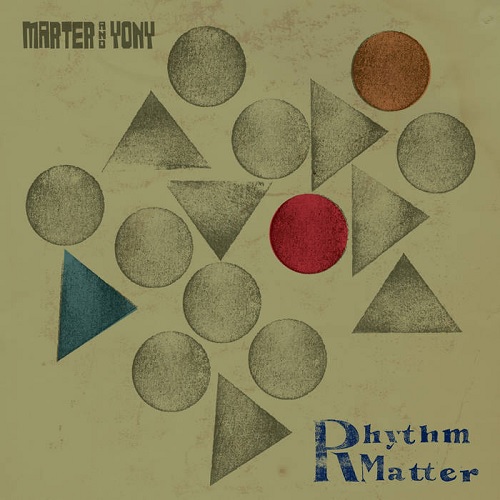 MARTER & YONY / Rhythm Matter "LP"