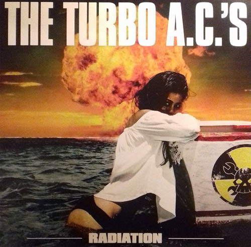THE TURBO A.C.'S / RADIATION (LP)