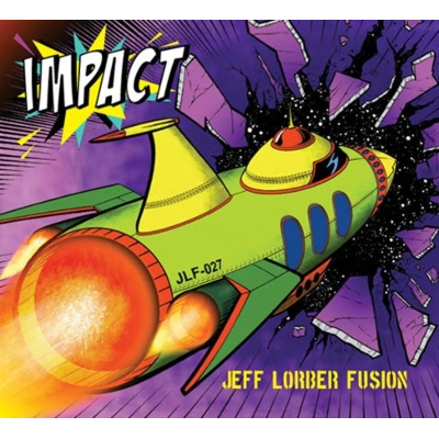 JEFF LORBER / ジェフ・ローバー / Impact