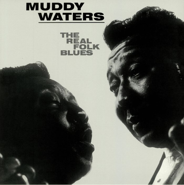 MUDDY WATERS / マディ・ウォーターズ / The Real Folk Blues (LP)