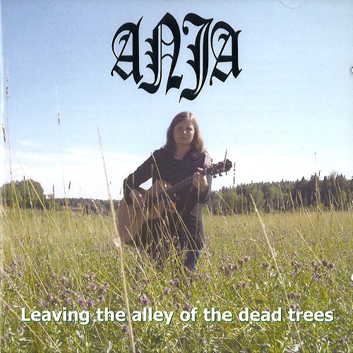 ANJA / LEAVING THE ALEY OF THE DEAD TREES