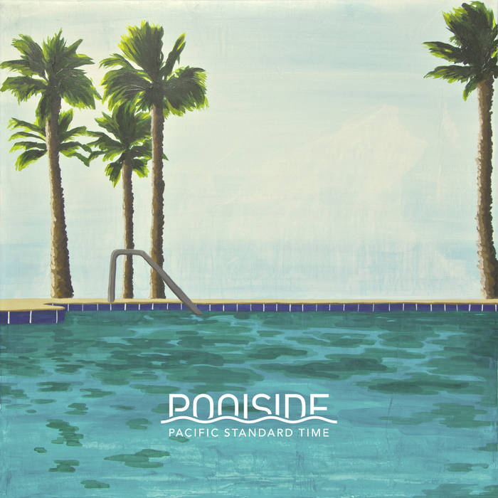 POOLSIDE / プールサイド / PACIFIC STANDARD TIME (CD)