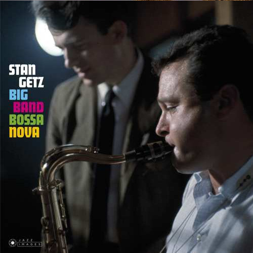 STAN GETZ / スタン・ゲッツ / Big  Band  Bossa  Nova(LP/180g)