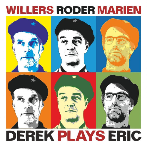 ANDREAS WILLERS / Derek Plays Eric