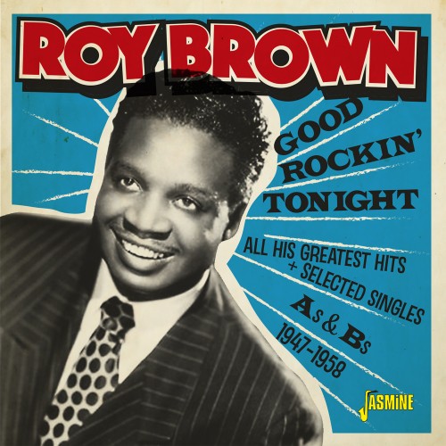 ROY BROWN / ロイ・ブラウン / GOOD ROCKIN' TONIGHT & ALL HIS GREATEST HITS (2CD)