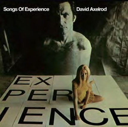 DAVID AXELROD / デヴィッド・アクセルロッド / SONGS OF EXPERIENCE(CD)