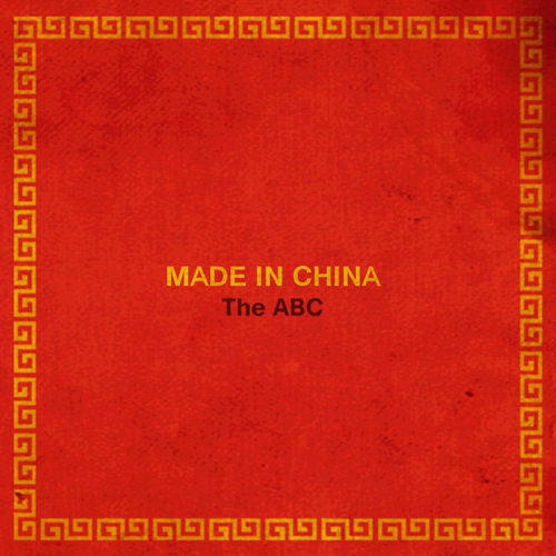 The ABC / ザ エービーシー / MADE IN CHINA