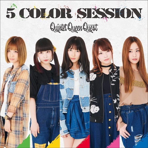 Quintet Queen Quest / 5 COLOR SESSION