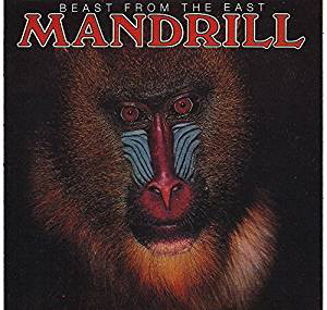 MANDRILL / マンドリル / BEAST FROM THE EAST