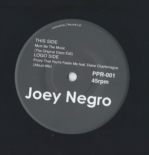 JOEY NEGRO / ジョーイ・ネグロ / MUST BE THE MUSIC/PROVE THAT YOU'RE FEELIN ME