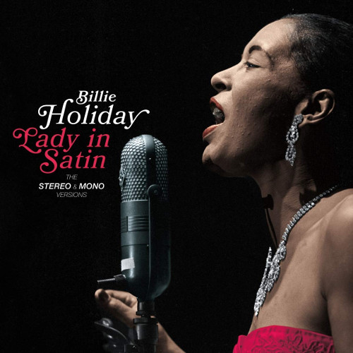 BILLIE HOLIDAY / ビリー・ホリデイ / Lady In Satin(The Stereo & Mono Versions)(2LP/180g)