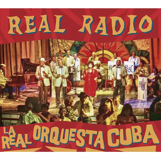 LA REAL ORQUESTA CUBA / REAL RADIO