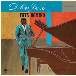 FATS DOMINO / ファッツ・ドミノ / I MISS YOU SO (+2 BONUS) (LP)