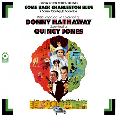 DONNY HATHAWAY / ダニー・ハサウェイ / COME BACK CHARLESTON BLUES (ORIGINAL SOUNDTRACK) (LP)