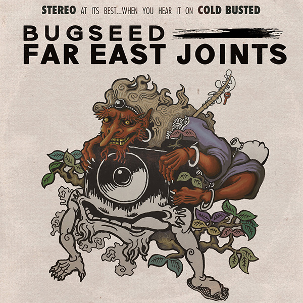 Bugseed / FAR EAST JOINTS "CD"
