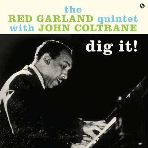 RED GARLAND / レッド・ガーランド / Dig It + 1 Bonus Track(LP/180g)