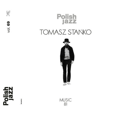 TOMASZ STANKO / トーマス・スタンコ / Music 81(Polish Jazz Vol.69)