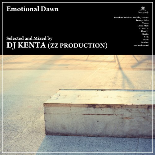 DJ KENTA (ZZ PRO) / Emotional Dawn