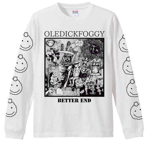 OLEDICKFOGGY / BETTER ENDロングTシャツ白L