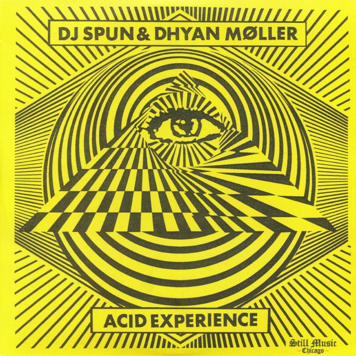 DJ SPUN & DHYAN MOLLER / ACID EXPERIENCE