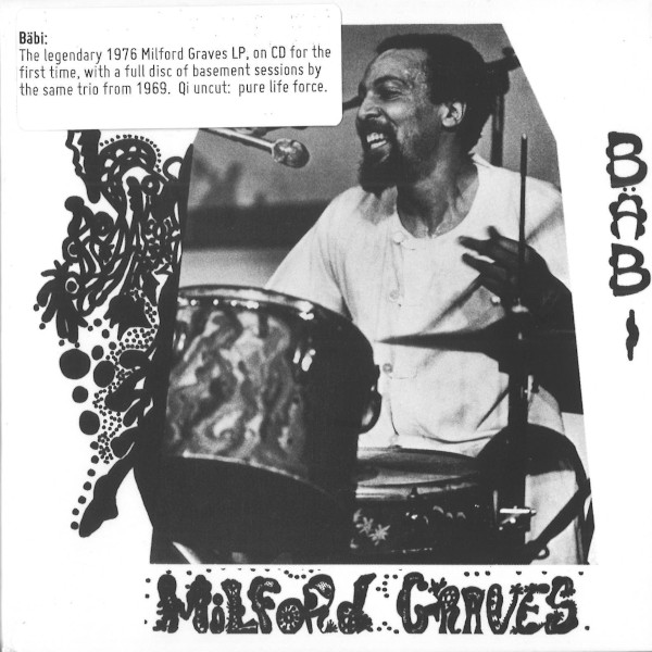 MILFORD GRAVES / ミルフォード・グレイヴス / Babi(2CD)