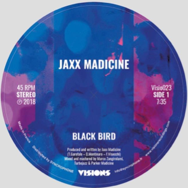 JAXX MADICINE / BLACKBIRD / PEACEFUL ONE