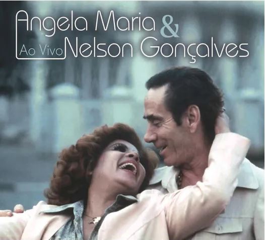 ANGELA MARIA & NELSON GONCALVES / アンジェラ・マリア & ネルソン・ゴンサルヴェス / AO VIVO