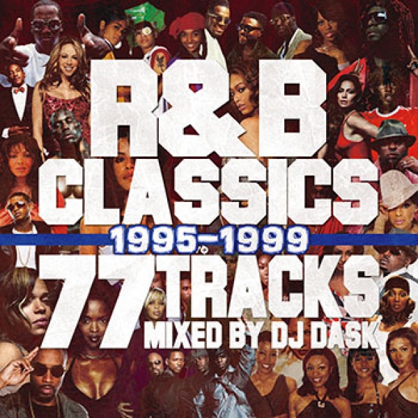 DJ DASK / R&B CLASSICS 1995-1999
