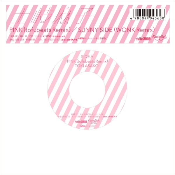 ASAKO TOKI / 土岐麻子 / PINK(tofubeats Remix)/SUNNY SIDE(WONK Remix)