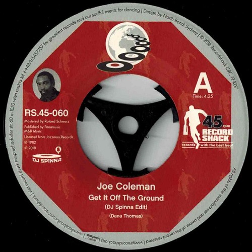 JOE COLEMAN / ジョー・コールマン / GET IT OFF THE GROUND (DJ SPINNA EDIT) (7")
