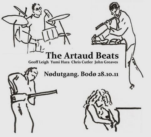 ARTAUD BEATS / アルトー・ビーツ / NODUTGANG, BODO 28.10.11