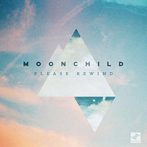 MOONCHILD / ムーンチャイルド / PLEASE REWIND "LP"
