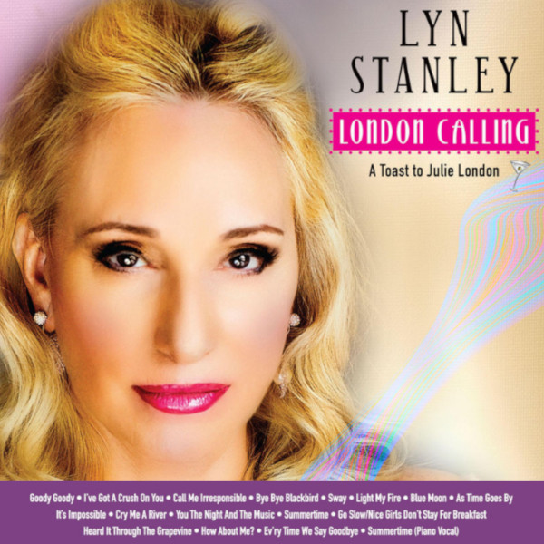 LYN STANLEY / リン・スタンリー / London Calling: A Toast To Julie London(SACD/hybrid)