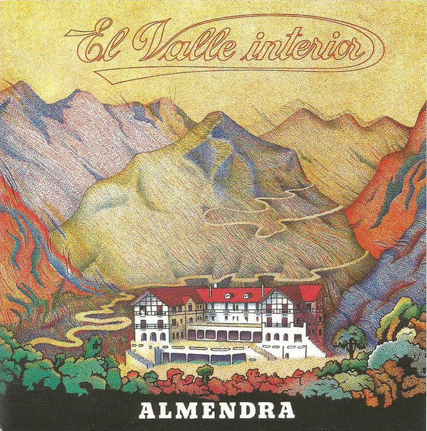 ALMENDRA / アルメンドラ / EL VALLE INTERIOR