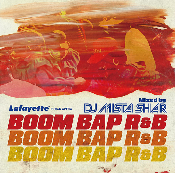 DJ MISTA SHAR / BOOM BAP R&B
