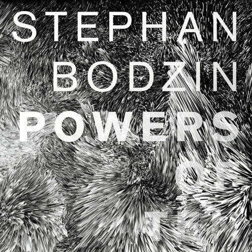 STEPHAN BODZIN / POWERS OF TEN 3LP