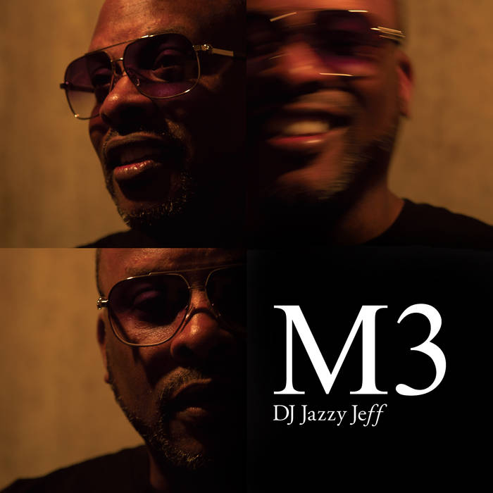 DJ JAZZY JEFF / DJジャジー・ジェフ / M3 "CD"