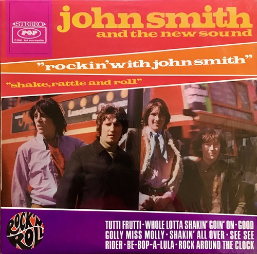 JOHN SMITH AND THE NEW SOUND / ROCKIN' WITH