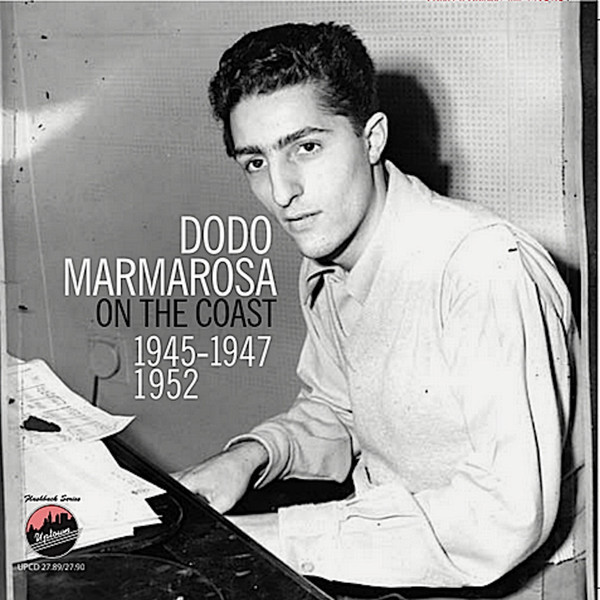 DODO MARMAROSA / ドド・マーマローサ / On The Coast 1945-1947 & 1952(2CD)