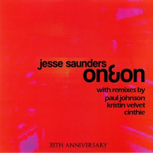 JESSE SAUNDERS / ジェシー・サンダース / ON & ON