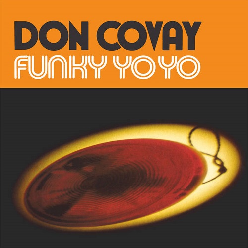 DON COVAY / ドン・コヴェイ / FUNKY YO-YO (LP)