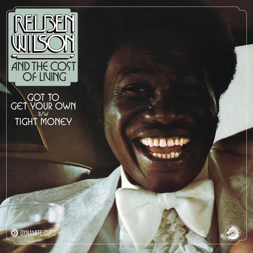 REUBEN WILSON / リューベン・ウィルソン / GOT TO GET YOUR OWN / TIGHT MONEY (7")