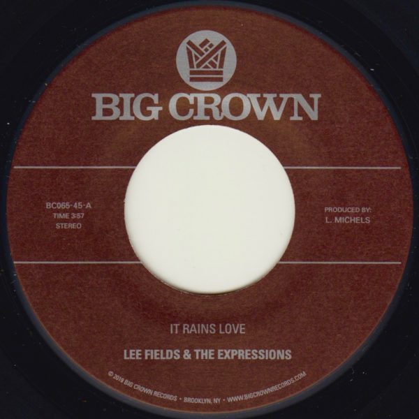 LEE FIELDS & THE EXPRESSIONS / リー・フィールズ&ザ・エクスプレッションズ / IT RAINS LOVE / WILL I GET OFF EASY (7")